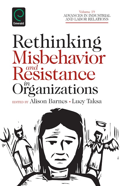 Book cover image for Rethinking Misbehavior and Resistance in Organizations ISBN: 9781780526621
